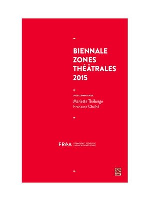 cover image of Biennale Zones théâtrales 2015